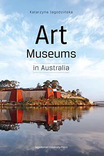 Imagen de archivo de ART MUSEUMS IN AUSTRALIA a la venta por AVON HILL BOOKS