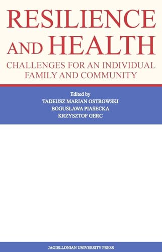 Stock image for Resilience and Health Challenges for an Individual, Family, and Community for sale by PBShop.store US