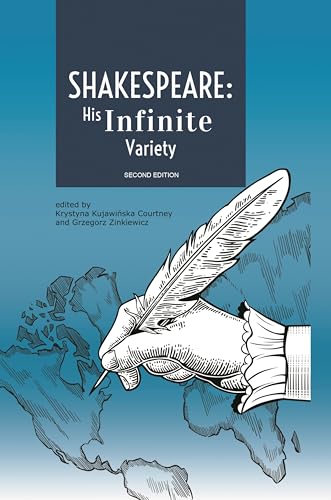Stock image for Shakespeare: His Infinite Variety: Celebrating the 400th Anniversary of His Death for sale by MusicMagpie