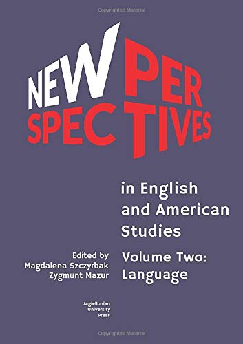 Beispielbild fr New Perspectives in English and American Studies - Volume Two: Language zum Verkauf von Buchpark