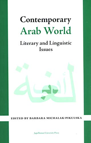 Imagen de archivo de Contemporary Arab World - Literary and Linguistic Issues a la venta por Kennys Bookshop and Art Galleries Ltd.