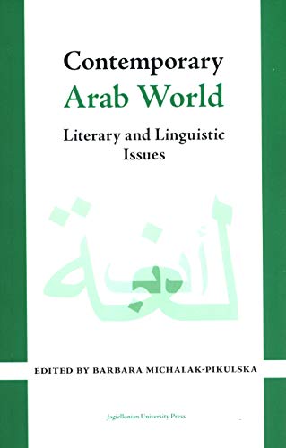 9788323349334: Contemporary Arab World: Literary and Linguistic Issues