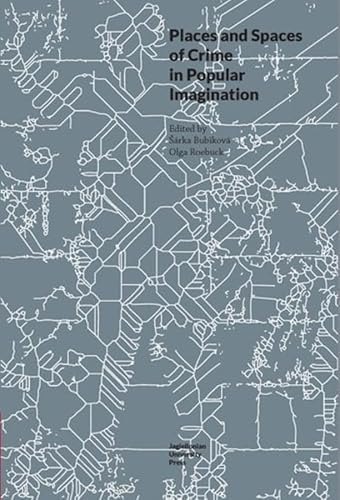 Imagen de archivo de Places and Spaces of Crime in Popular Imagination a la venta por PBShop.store US