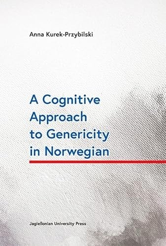 9788323350545: A Cognitive Approach to Genericity in Norwegian