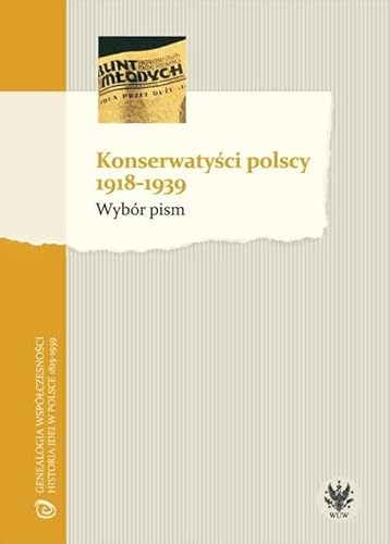 9788323517429: Konserwatysci polscy 1918-1939 Wybor pism