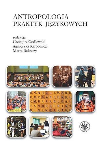 Beispielbild fr Antropologia praktyk jezykowych zum Verkauf von Buchpark