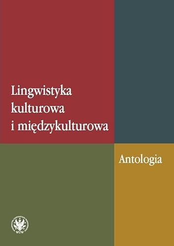 Beispielbild fr Lingwistyka kulturowa i miedzykulturowa Antologia zum Verkauf von AwesomeBooks