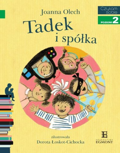 Beispielbild fr Czytam sobie Tadek i sp ?ka: Poziom 2 zum Verkauf von WorldofBooks