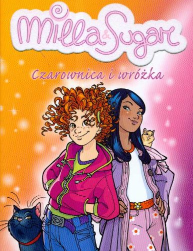 Beispielbild fr Milla & Sugar Czarownica i wrozka t. 1 zum Verkauf von medimops