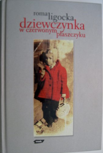 Stock image for Dziewczynka w Czerwonym Plaszczyku for sale by ThriftBooks-Dallas