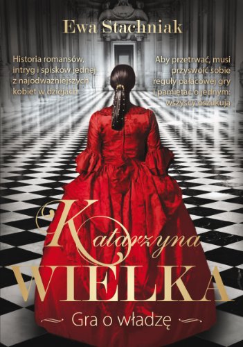 Imagen de archivo de Katarzyna Wielka Gra o wladze a la venta por WorldofBooks