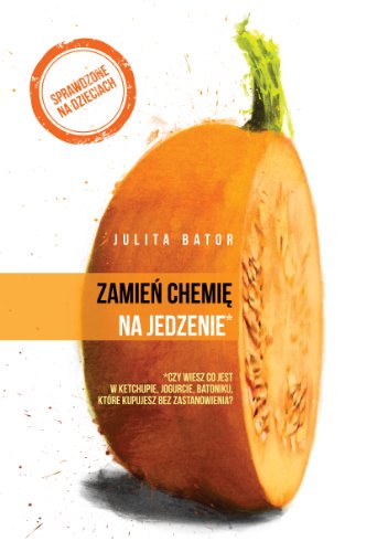 Stock image for Zamien chemie na jedzenie for sale by WorldofBooks