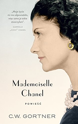 9788324027606: Mademoiselle Chanel
