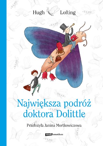 9788324029150: Największa podrż doktora Dolittle