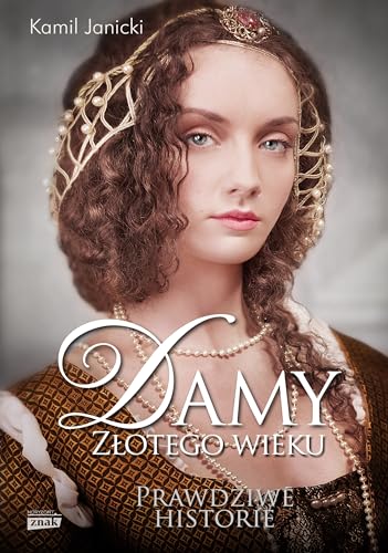 Stock image for Damy zlotego wieku for sale by medimops