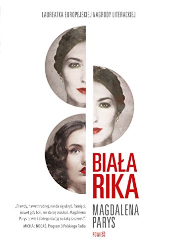 Biala Rika - Parys Magdalena