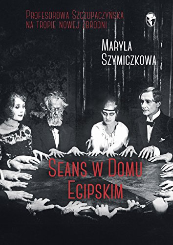 Beispielbild fr Seans w Domu Egipskim (Polish Edition) zum Verkauf von Books Unplugged