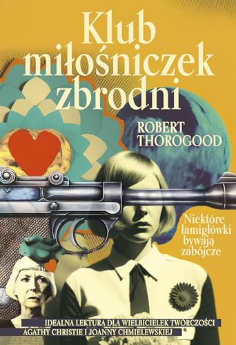 Stock image for Klub mioniczek zbrodni for sale by WeBuyBooks