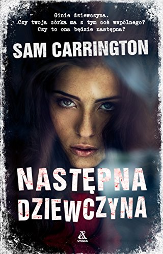 Stock image for Nastepna dziewczyna for sale by Polish Bookstore in Ottawa