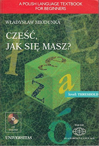 Beispielbild fr Czesc, Jak Sie Masz?: A Polish Language Textbook for Beginners zum Verkauf von medimops