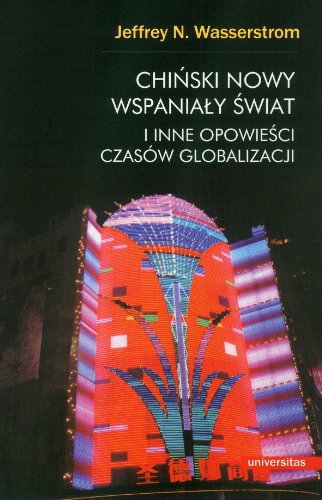 Beispielbild fr Chinski nowy wspanialy swiat i inne opowiesci czasow globalizacji zum Verkauf von medimops