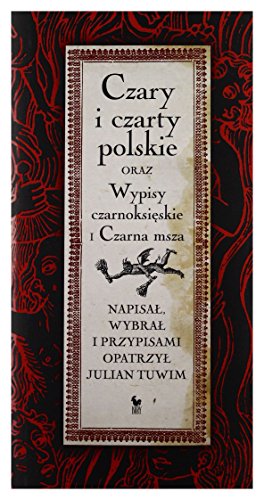 9788324401284: Czary i czarty polskie: oraz Wypisy czarnoksięskie i Czarna msza