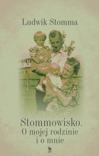 9788324403288: Stommowisko. O mojej rodzinie i o mnie