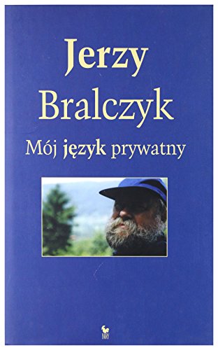 Stock image for Moj jezyk prywatny for sale by Irish Booksellers