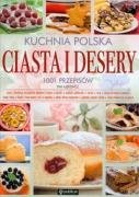 Stock image for Kuchnia Polska: Ciasta I Desery: 1001 Przepis w for sale by ThriftBooks-Atlanta