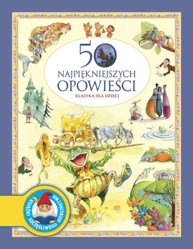 9788324571789: 50 najpiekniejszych opowiesci (Polish Edition)