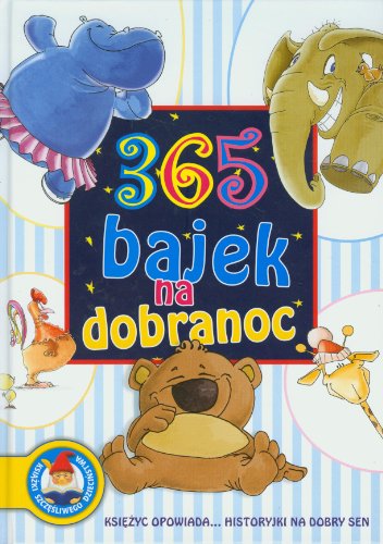 Stock image for 365 bajek na dobranoc for sale by WorldofBooks