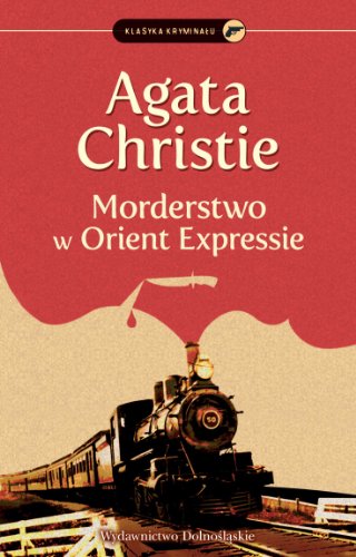 Stock image for Morderstwo w Orient Expressie for sale by Goldstone Books