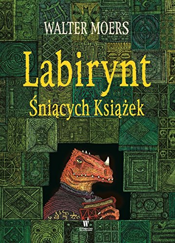 Stock image for Labirynt Sniacych Ksiazek for sale by Revaluation Books