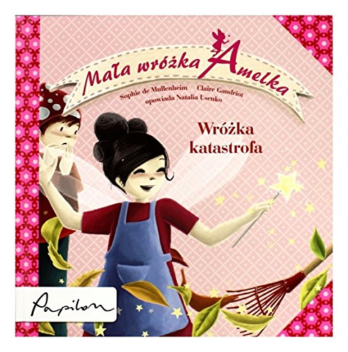 Imagen de archivo de Mala wrozka Amelka Wrozka katastrofa a la venta por medimops