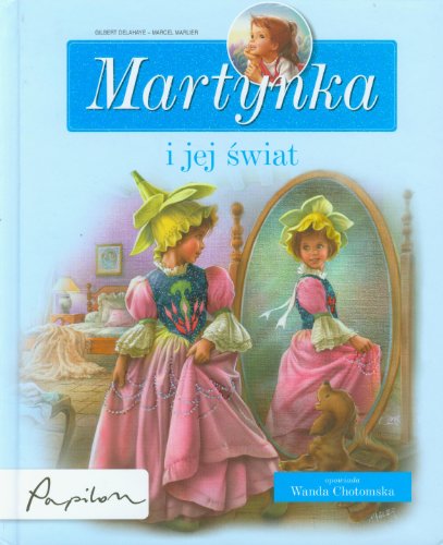 Stock image for Martynka i jej ?wiat: 8 fascynuj?cych opowiada? for sale by WorldofBooks