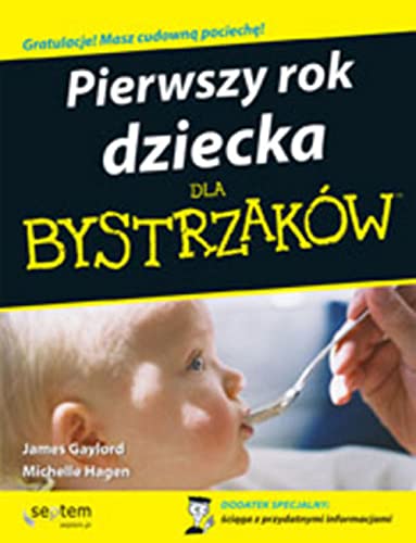 Imagen de archivo de Pierwszy rok dziecka dla bystrzakw a la venta por medimops