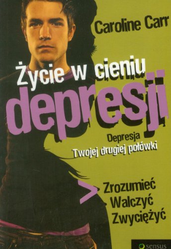 Stock image for Zycie w cieniu depresji for sale by Phatpocket Limited