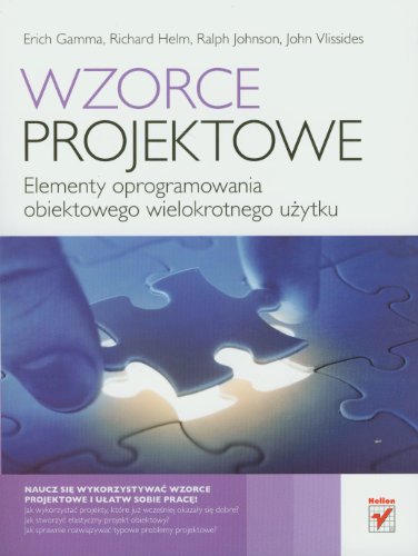 Imagen de archivo de Wzorce projektowe: Elementy oprogramowania obiektowego wielokrotnego uzytku a la venta por medimops