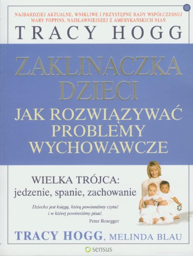 Imagen de archivo de Zaklinaczka dzieci: Jak rozwi?zywa? problemy wychowawcze a la venta por WorldofBooks