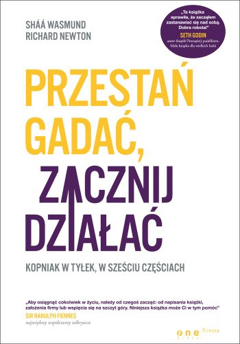 Imagen de archivo de Przesta? gada? zacznij dzia?a?: Kopniak w ty?ek, w sze?ciu cz??ciach a la venta por medimops