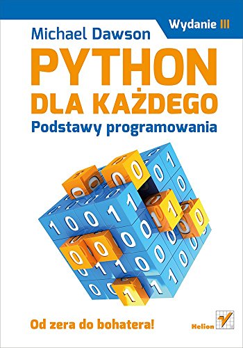 9788324693580: Python dla kazdego: Podstawy programowania. (Polish Edition)