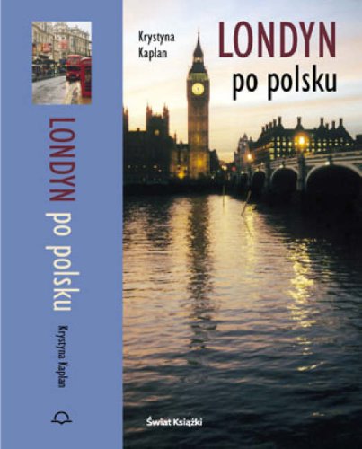 Stock image for Londyn Po Polsku for sale by WorldofBooks