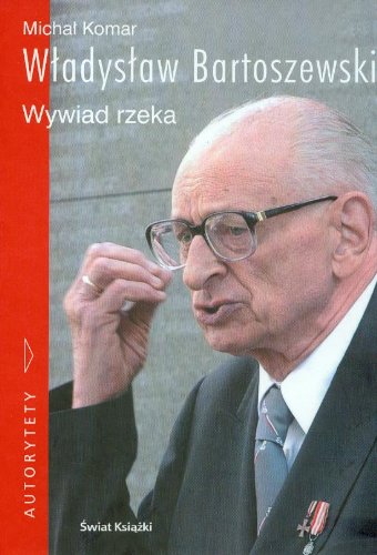 Stock image for Wladyslaw Bartoszewski Wywiad rzeka z plyta CD for sale by WorldofBooks