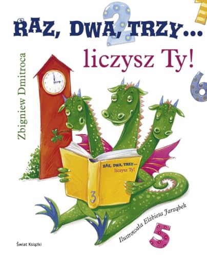 Stock image for Raz, dwa, trzy. Liczysz Ty! for sale by Bahamut Media