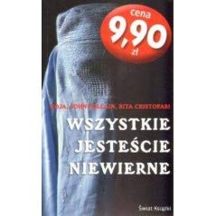 Imagen de archivo de Wszystkie Jestescie Niewierne Wyd. Kieszonkowe a la venta por ThriftBooks-Dallas