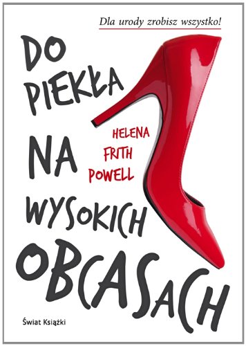 Stock image for Do piekla na wysokich obcasach for sale by medimops