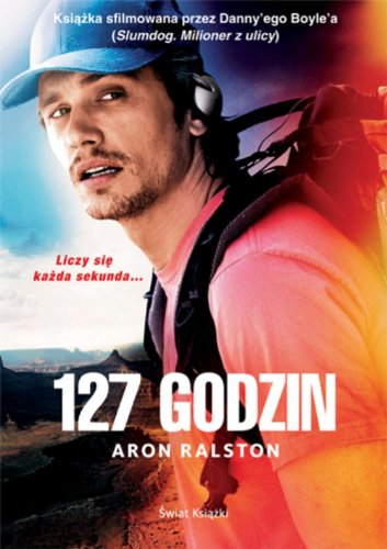 127 godzin - Aron Ralston