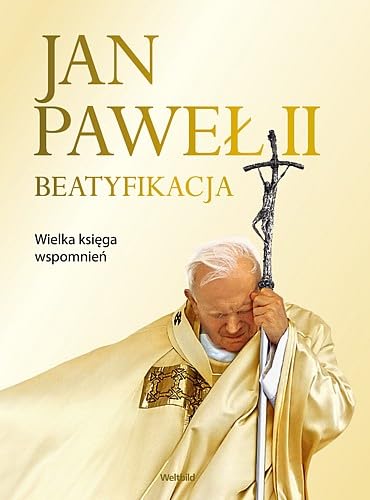 Beispielbild fr Jan Pawel II Beatyfikacja zum Verkauf von medimops