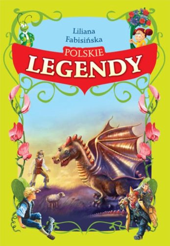 9788325905552: Polskie legendy