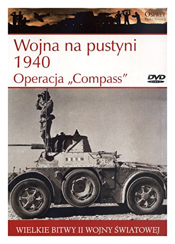 Stock image for Wielkie bitwy II wojny swiatowej. Wojna na pustyni 1940. Operacja "Compass" + DVD (polish) for sale by WorldofBooks